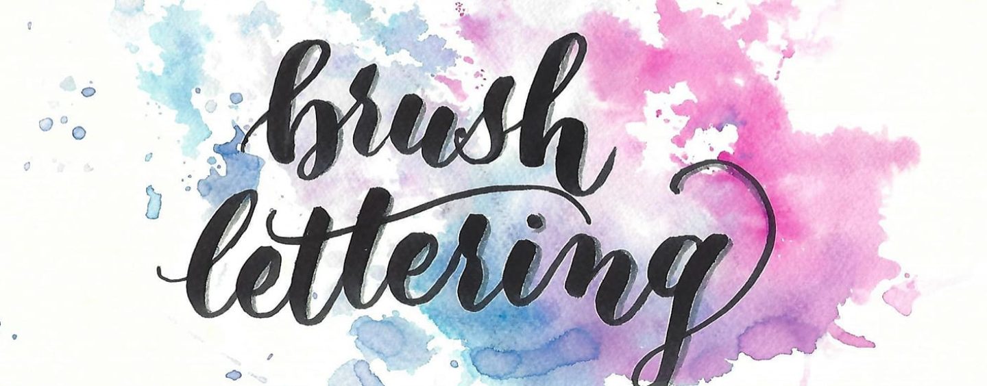 Brush Lettering – Calligrafia Moderna