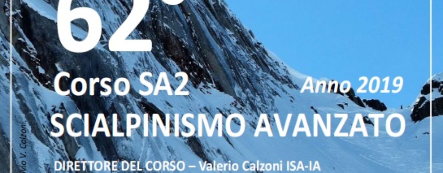 62° Corso di Scialpinismo Avanzato SA2 2019