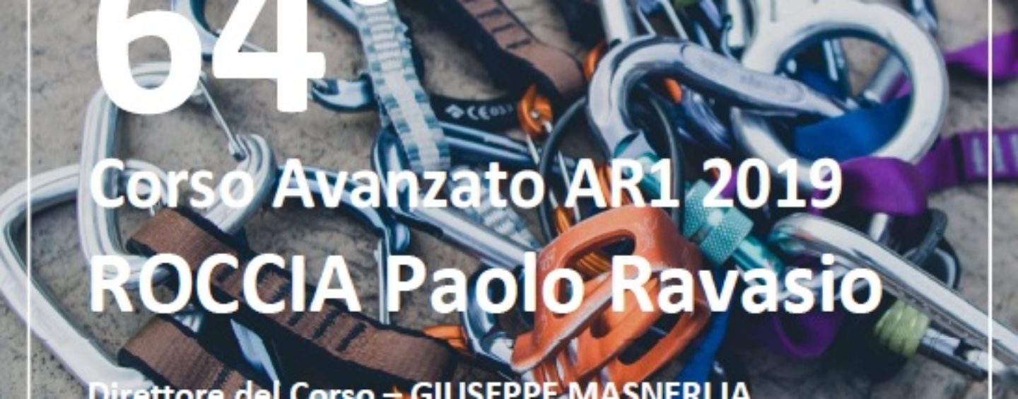 64° CORSO AVANZATO AR1 2019 ROCCIA Paolo Ravasio
