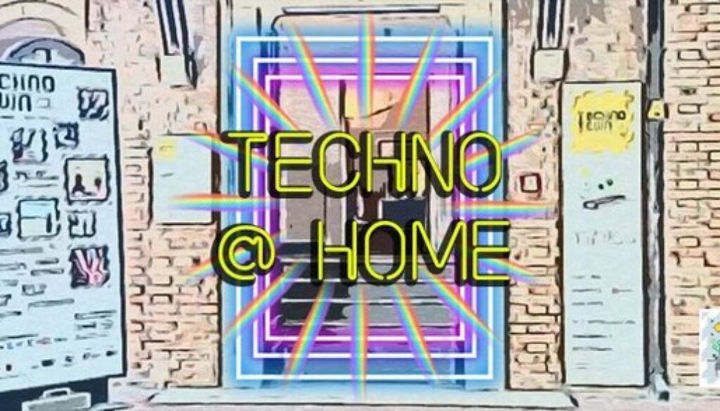 Techno @ home, Techotown