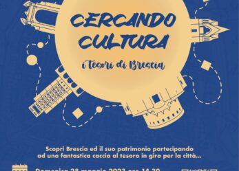Cercando Cultura: i tesori di Brescia