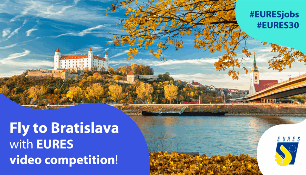 Eures 30 concorso video per volare a Bratislava