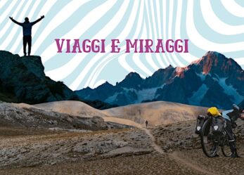 Viaggi e Miraggi